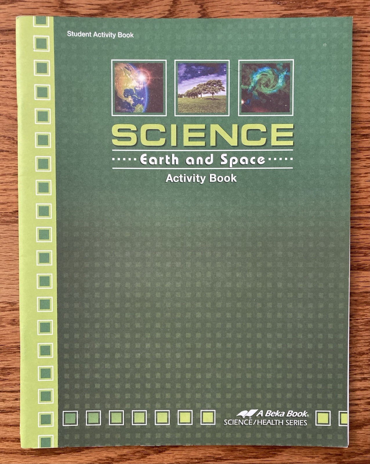 Abeka Science Earth and Space Student Activity Book