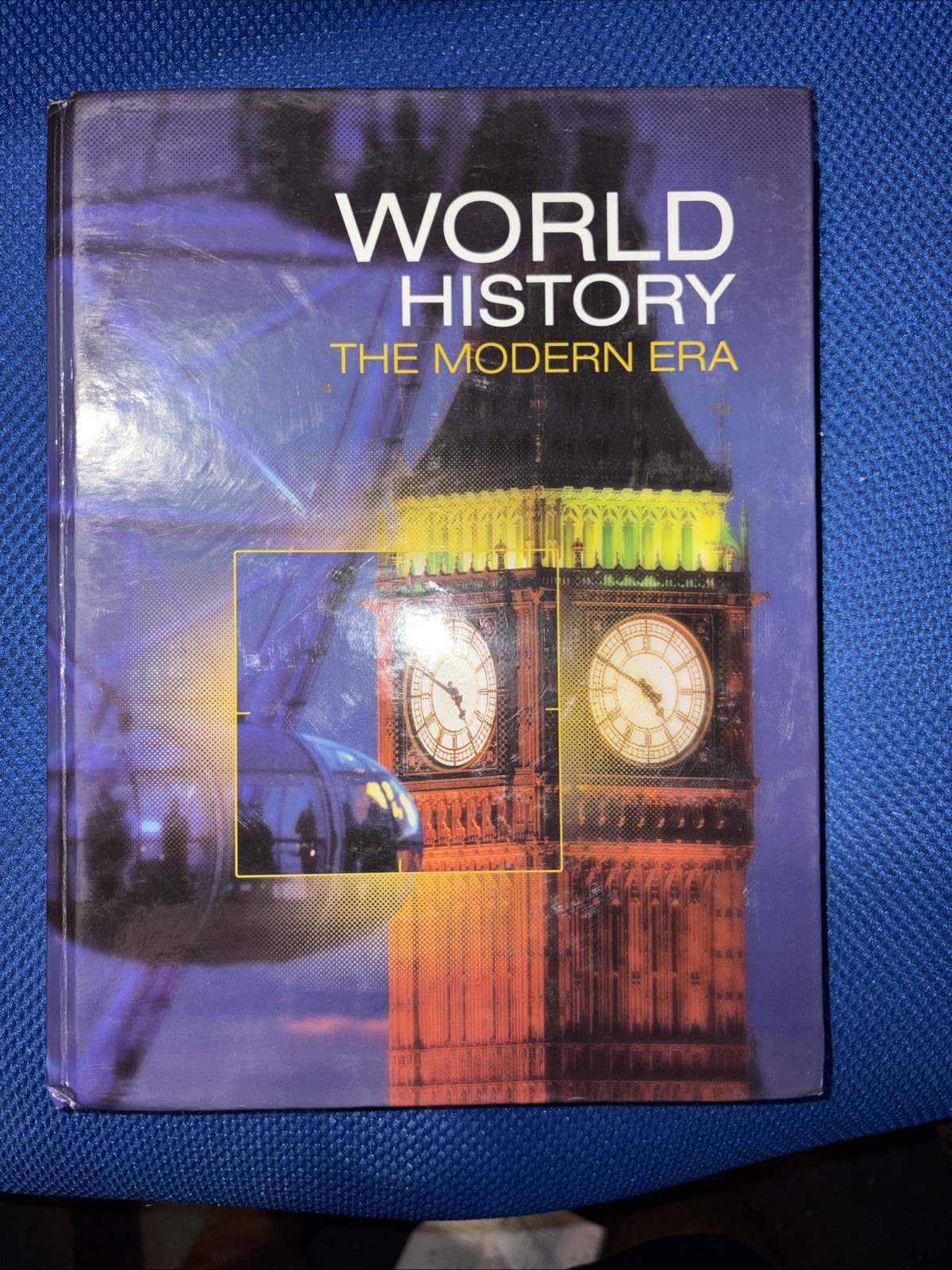 World History The Modern Era Student Ed. Ellis & Esler Hardcover VG Cond.