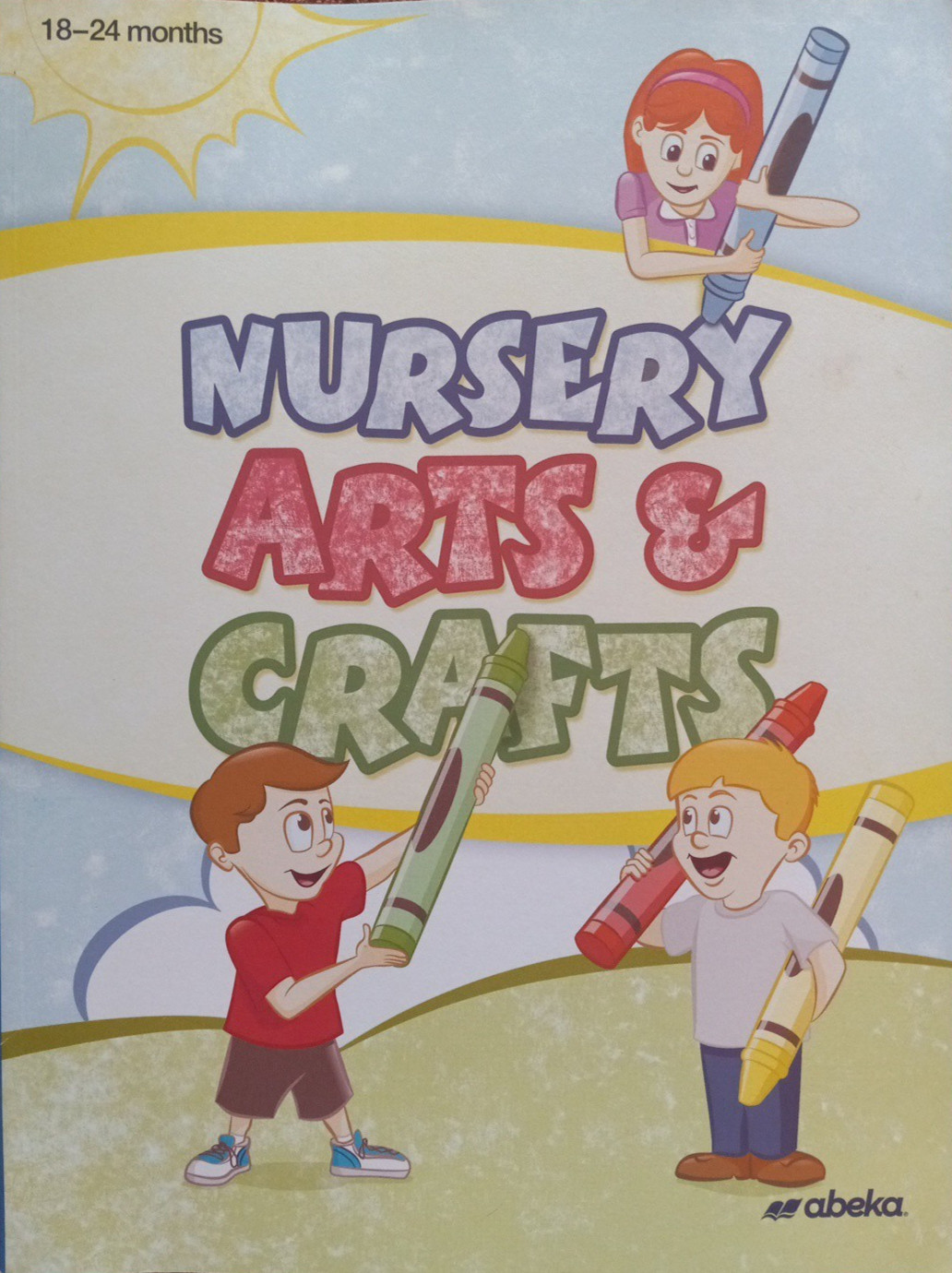 Abeka Nursery Arts And Crafts Student book 18-24 Months
