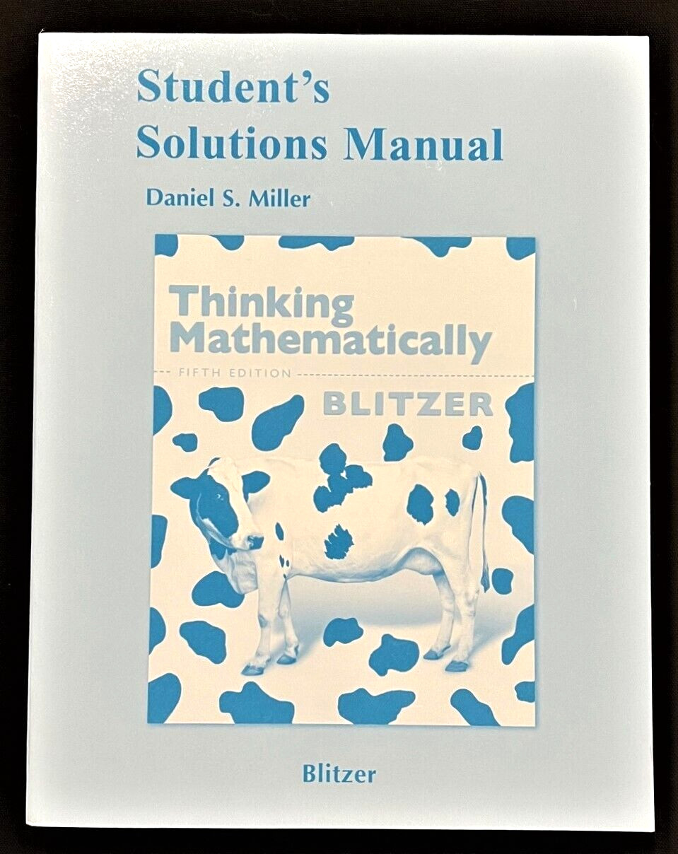 BLITZER – STUDENT’S SOLUTION MANUAL (Thinking Mathematically) 5th Edition (2011)