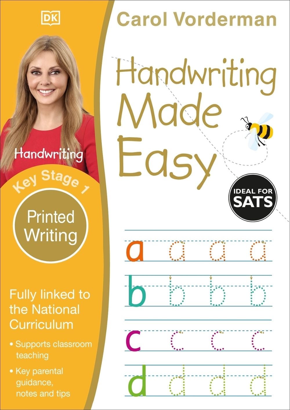 Handwriting Made Easy: Printed Writing, Ages 5-7 (Key Stage 1): Supports the Nat
