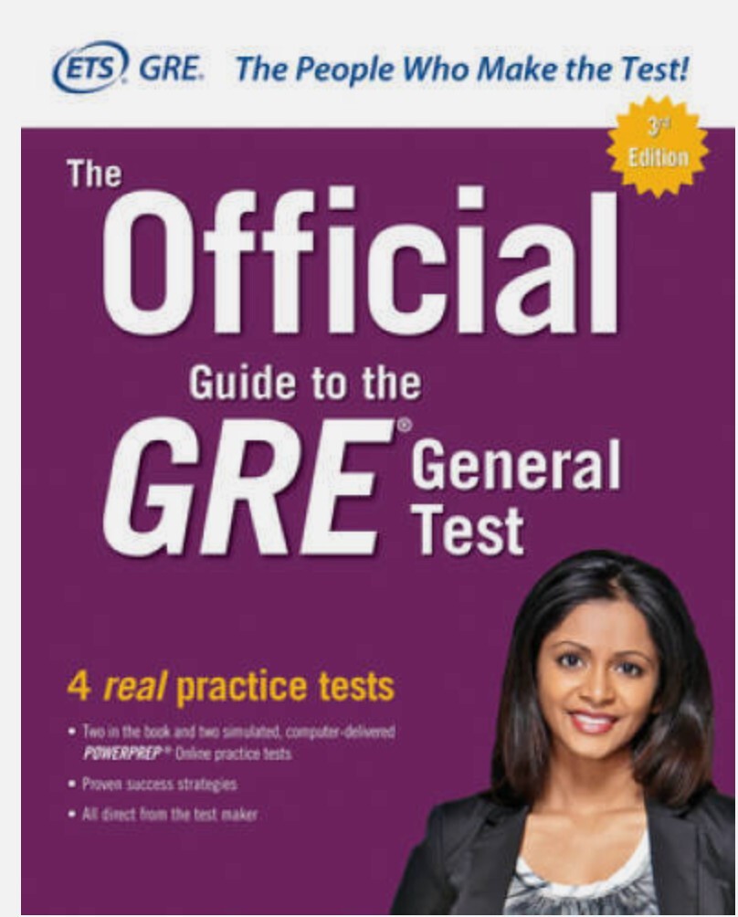 ETS The Official Guide to the GRE General Test (Includes 4 real practice tests) 