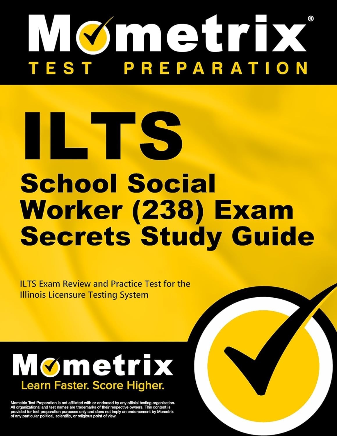 NEW! ILTS School Social Worker (238) Secrets Study Guide: ILTS Exam Review