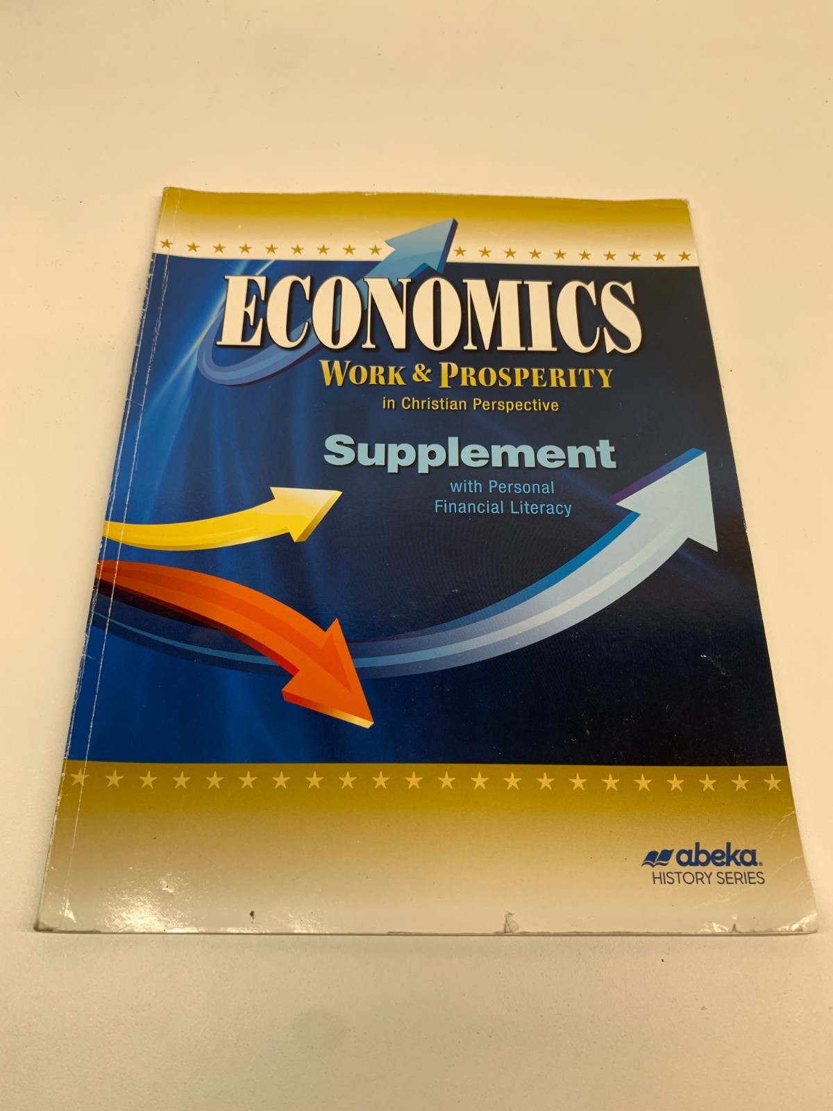 Abeka Economics Work & Prosperity Supplement with Personal Financial Literacy