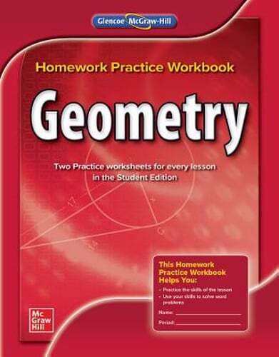 Geometry, Homework Practice Workbook by McGraw Hill: Used