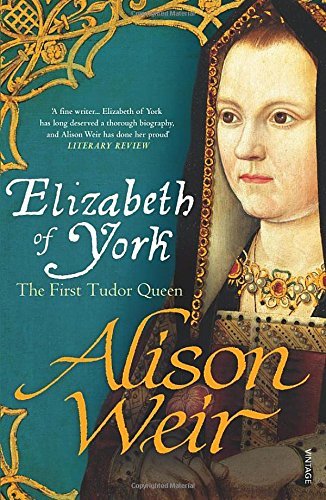 Elizabeth of York By Alison Weir