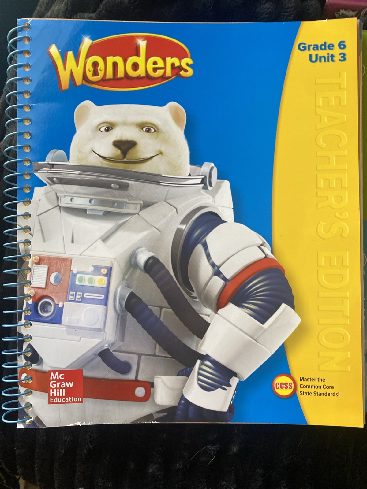 Wonders Grade 6 Unit 3 Teachers Edition McGraw Hill Edu
