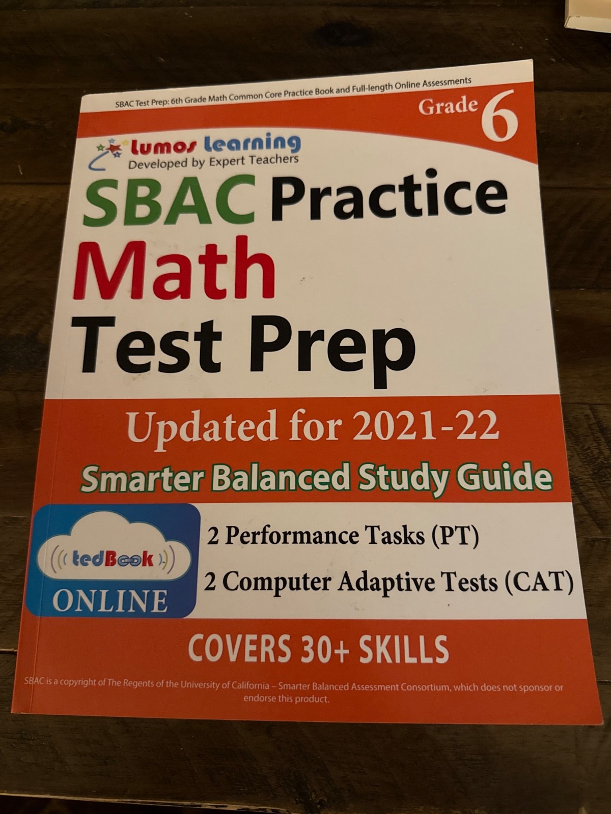 SBAC Test Prep: 6th Grade Math Common Core Practice Book and Full-length Online
