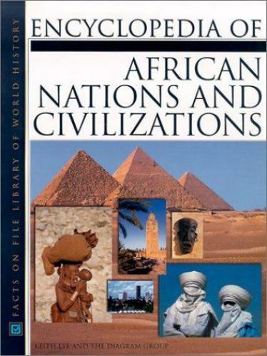 Facts on File Library of World History: Encyclopedia of African Nations and…