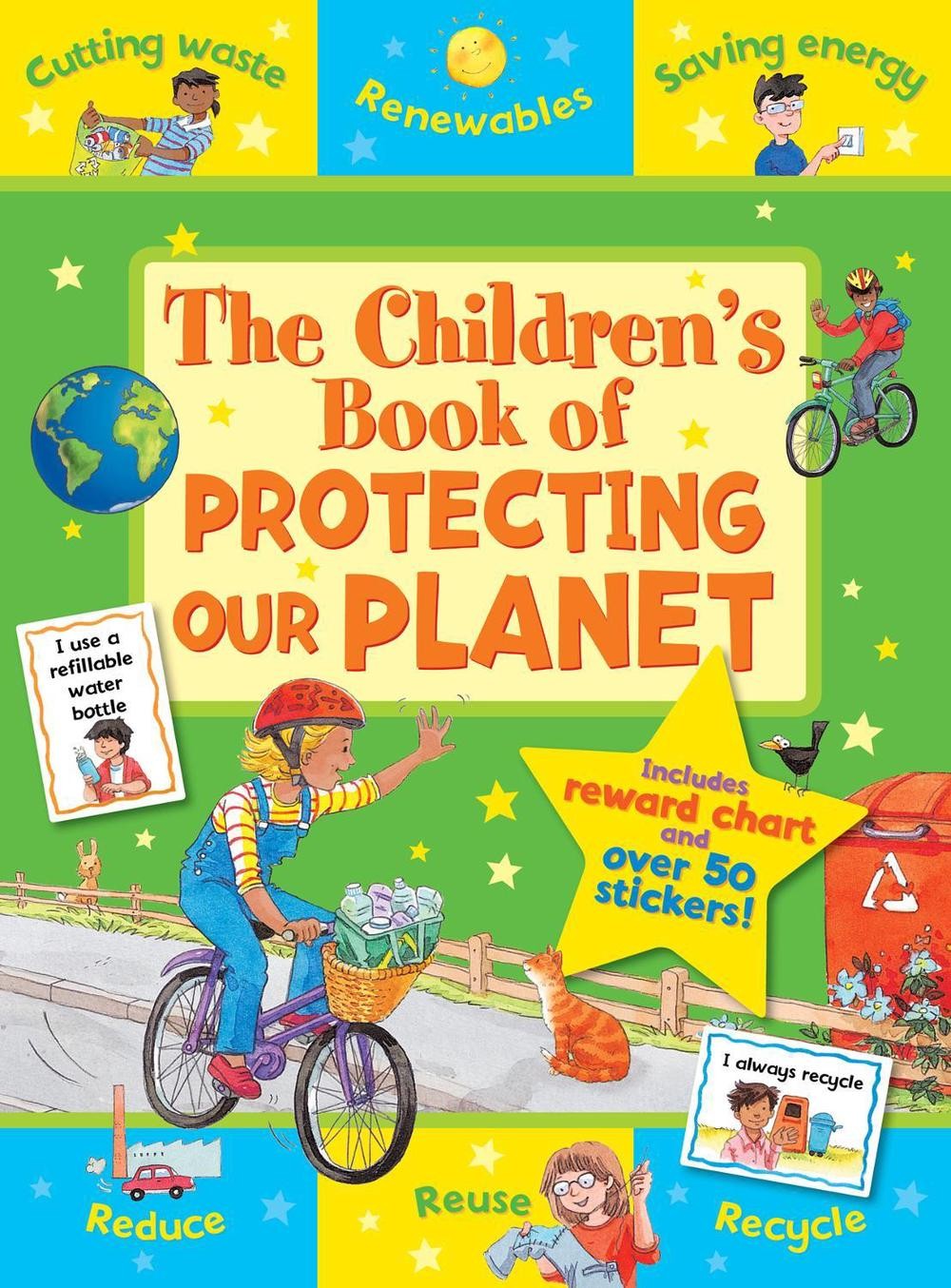 The Children’s Book of Protecting our Planet by Sophie Giles (English) Paperback