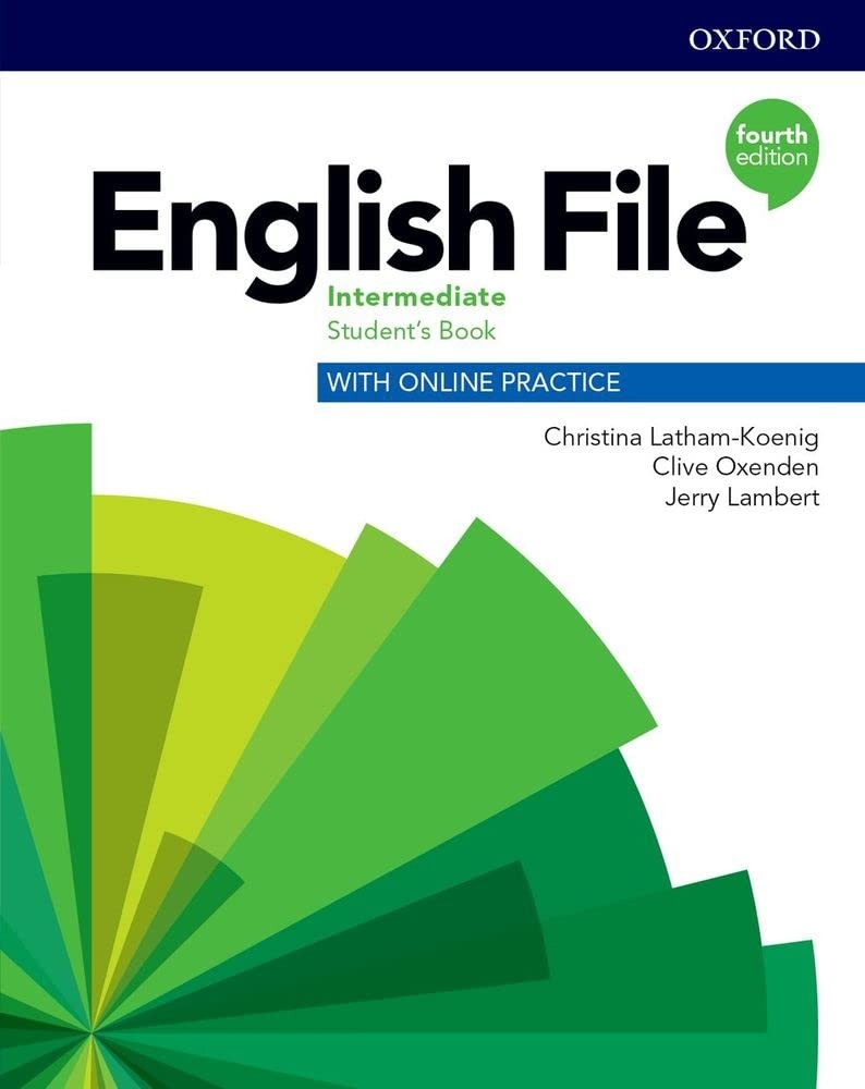 English File Intermediate Student’S Book With Online Practice by Christina PB