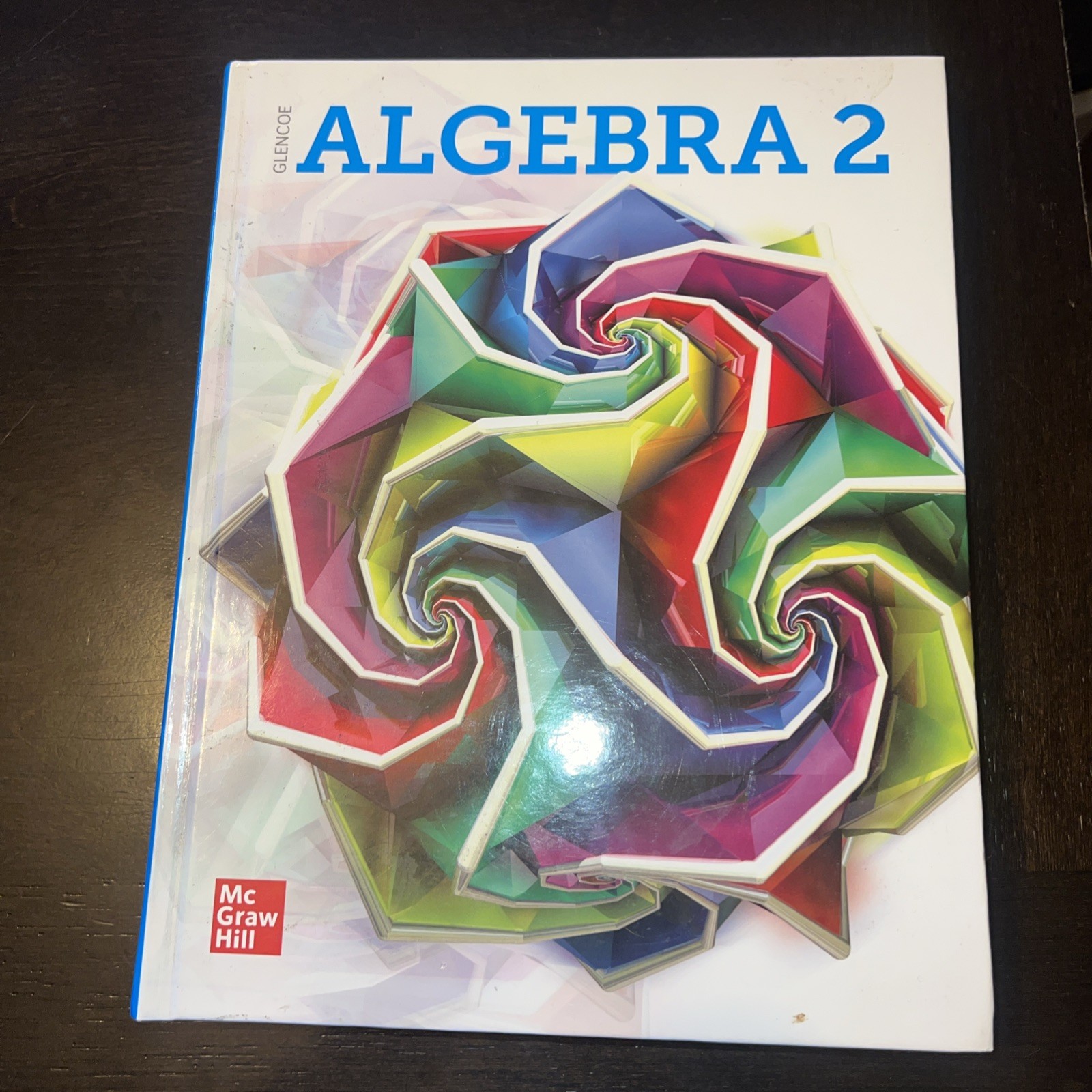 Algebra 2 2018, Student Edition by McGraw Hill (2017, Hardcover)