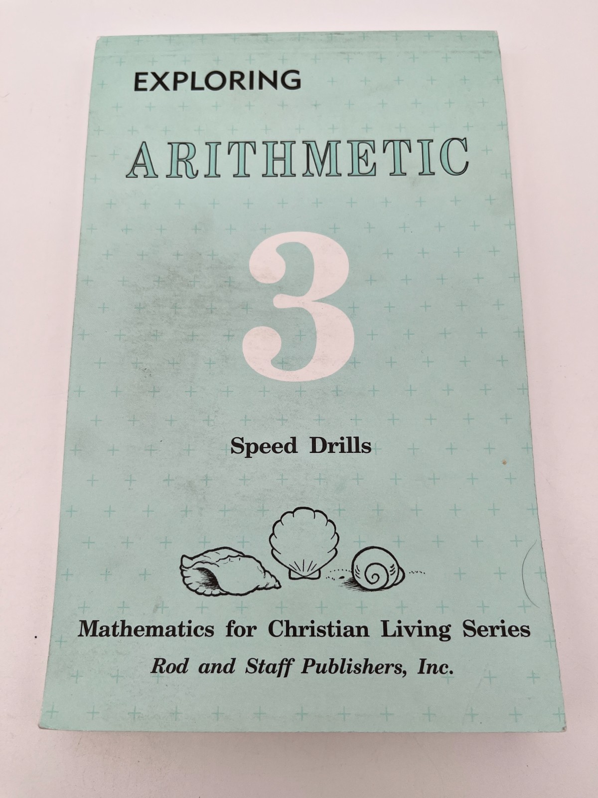 Rod & Staff Exploring Arithmetic 3 Student Teacher Speed Drills Set- 3 Book Lot
