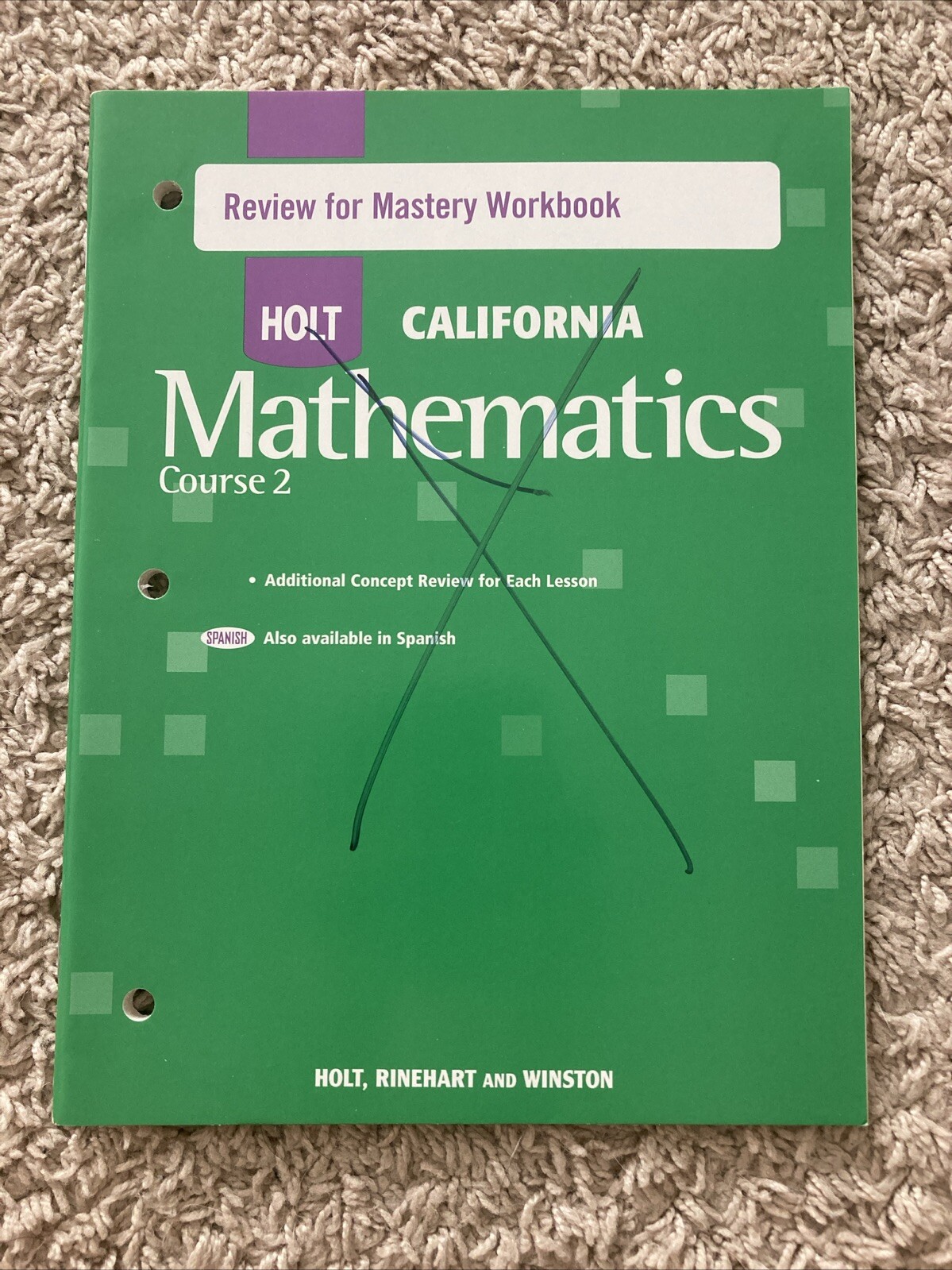 Holt California Workbook Homework Practice Mastery Grade 6/7/8 Algebra 1