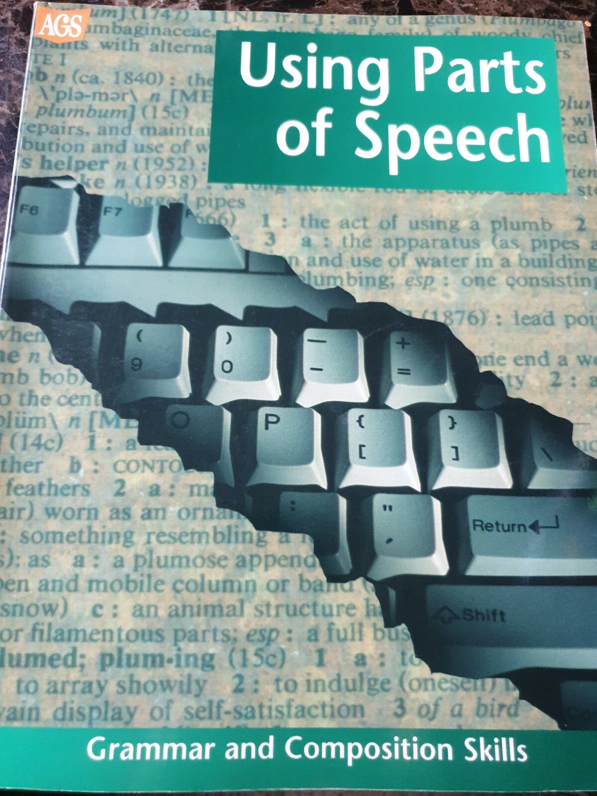 GRAMMAR & COMPOSITION SKILLS WORKTEXT SERIES USING PARTS OF SPEECH [Ags Basic En