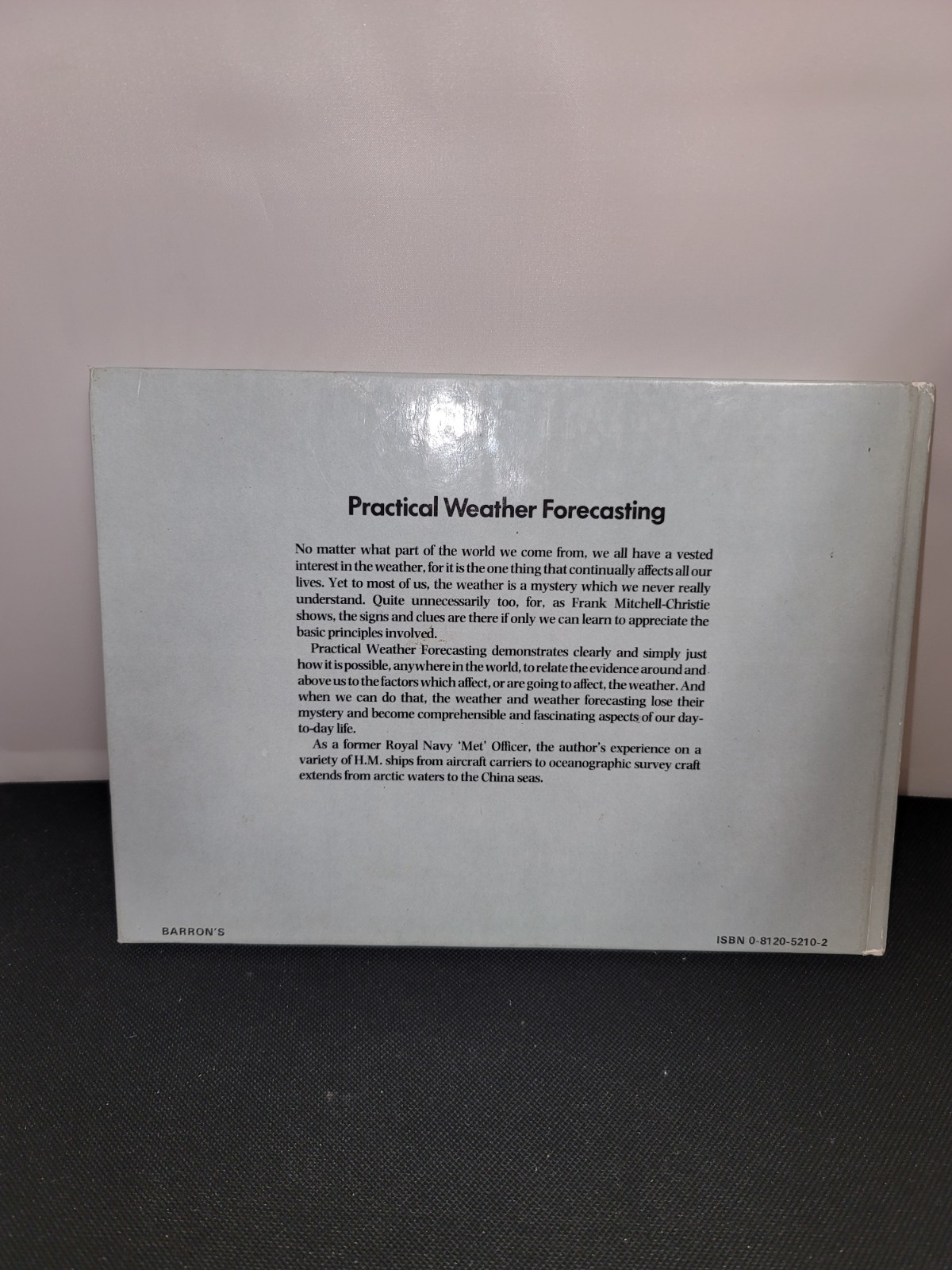 Practical Weather Forecasting by Mitchell-Christie, Frank Hardback Book Like New