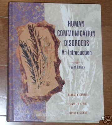 Human Communication Disorders by Elisabeth H. Wiig