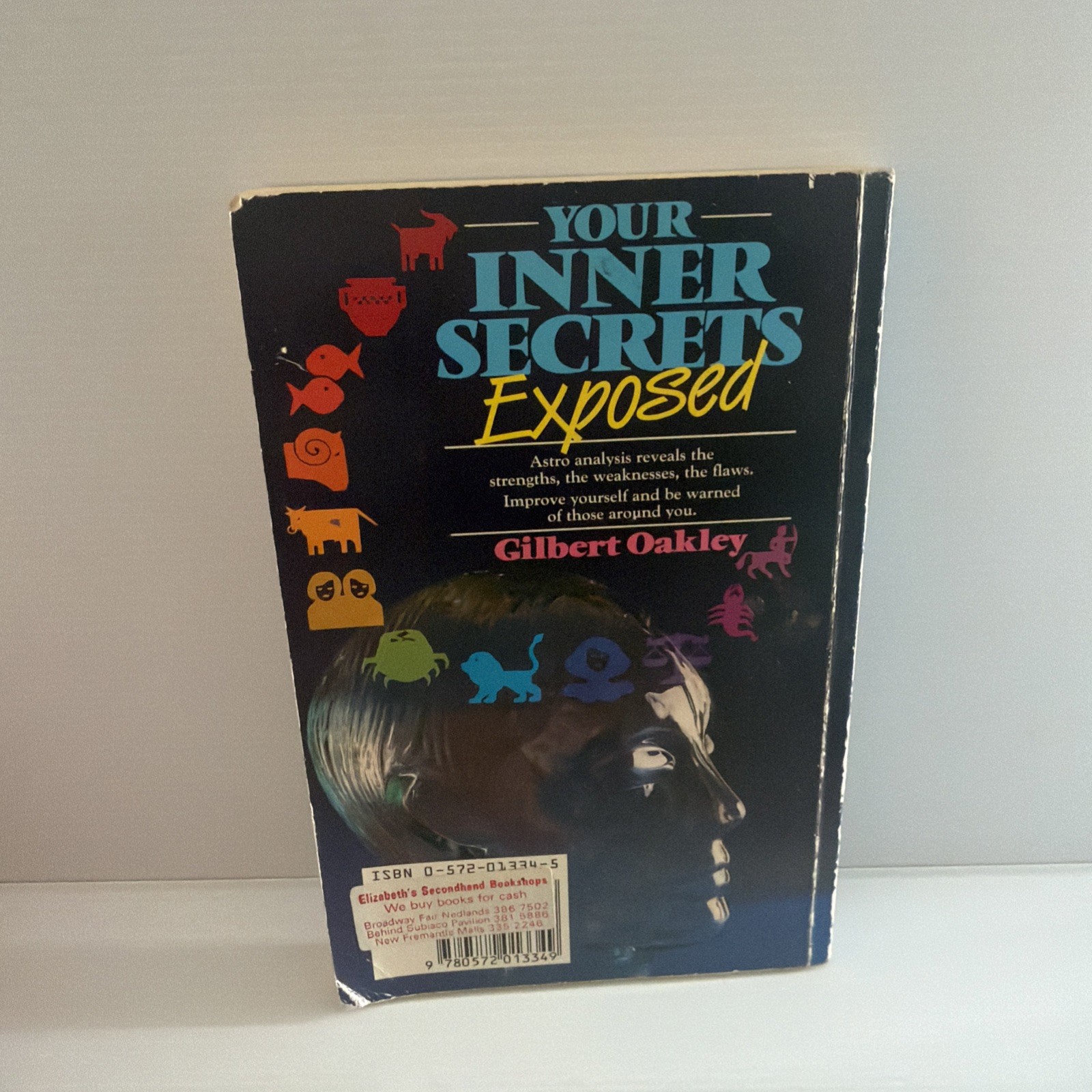 Your Inner Secrets Exposed-Gilbert Oakley Vintage 1985