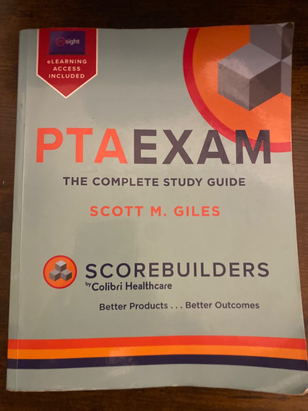 Scorebuilders PTA Exam: The Complete Study Guide Scott M. Giles 2025 Paperback