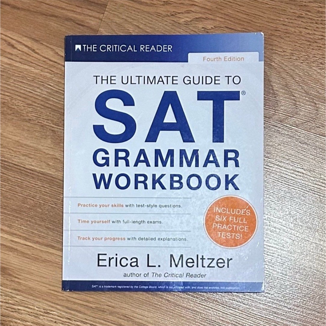 Critical Reader The Ultimate Guide to SAT Grammar Workbook Fourth Edition