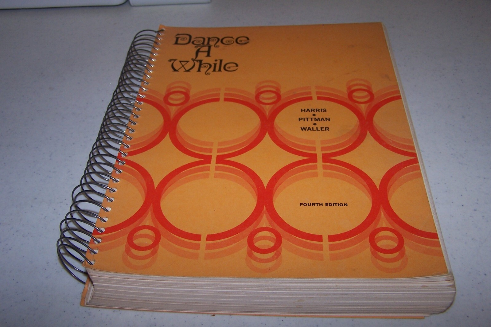 Dance a While Handbook of Folk, Square, and Social Dance 4th Edition 1968