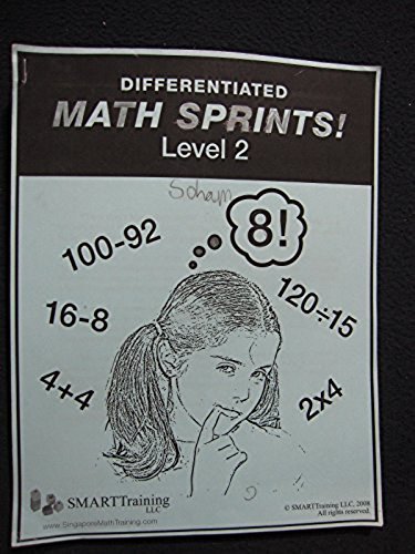 Differentiated Math Sprints Level 2 (Singapore Math) [Staple Bound] [Jan 01, 2..