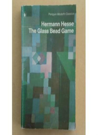 THE GLASS BEAD GAME (PENGUIN MODERN CLASSICS) By HERMANN HESSE