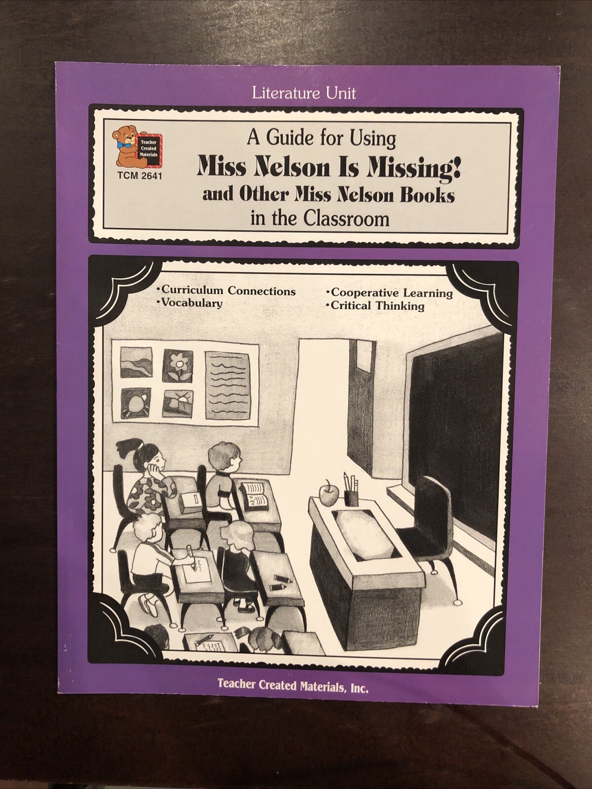 Literature Units Ser.: A Guide for Using Miss Nelson Is Missing in the Classroom