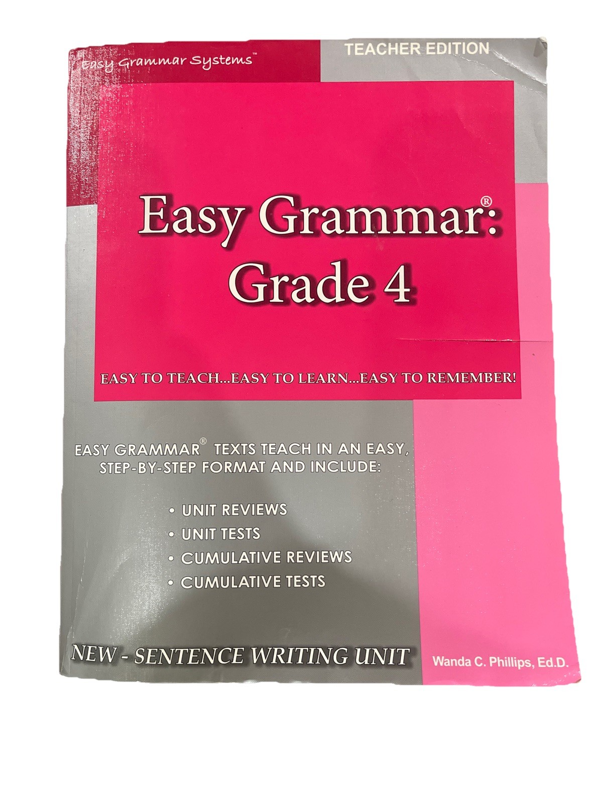 Easy Grammar Grade 4 Teacher Edition – Wanda C. Phillips English Homeschool