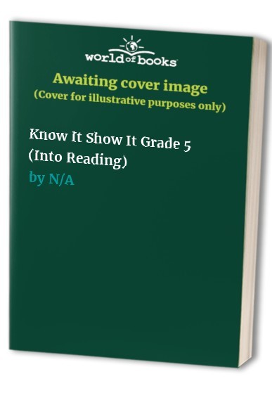 Know It Show It Grade 5 (Into – VERY GOOD