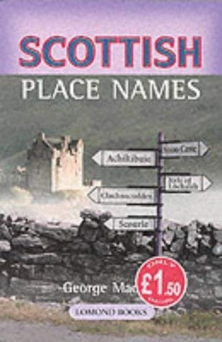 Scottish Place Names by MacKay, George Paperback / softback Book The Fast Free