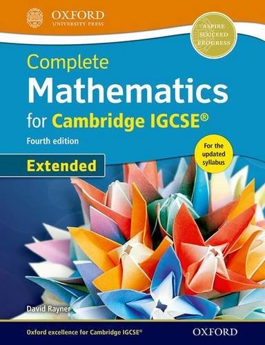 Complete Mathematics for Cambridge IGCSERG Student Book (Extend