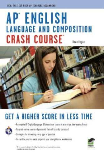 APÂ® English Language & Composition Crash Course Book + Online (Advanced – GOOD
