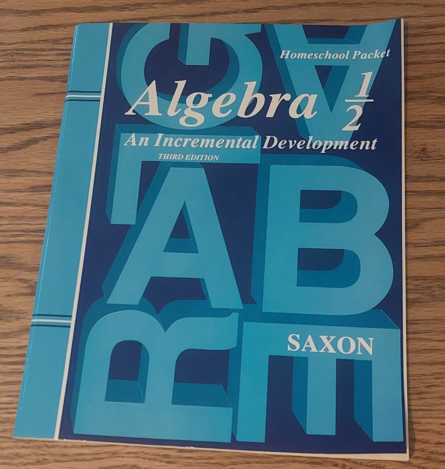Saxon Algebra 1/2, Math, Third Edition Homeschool Packet