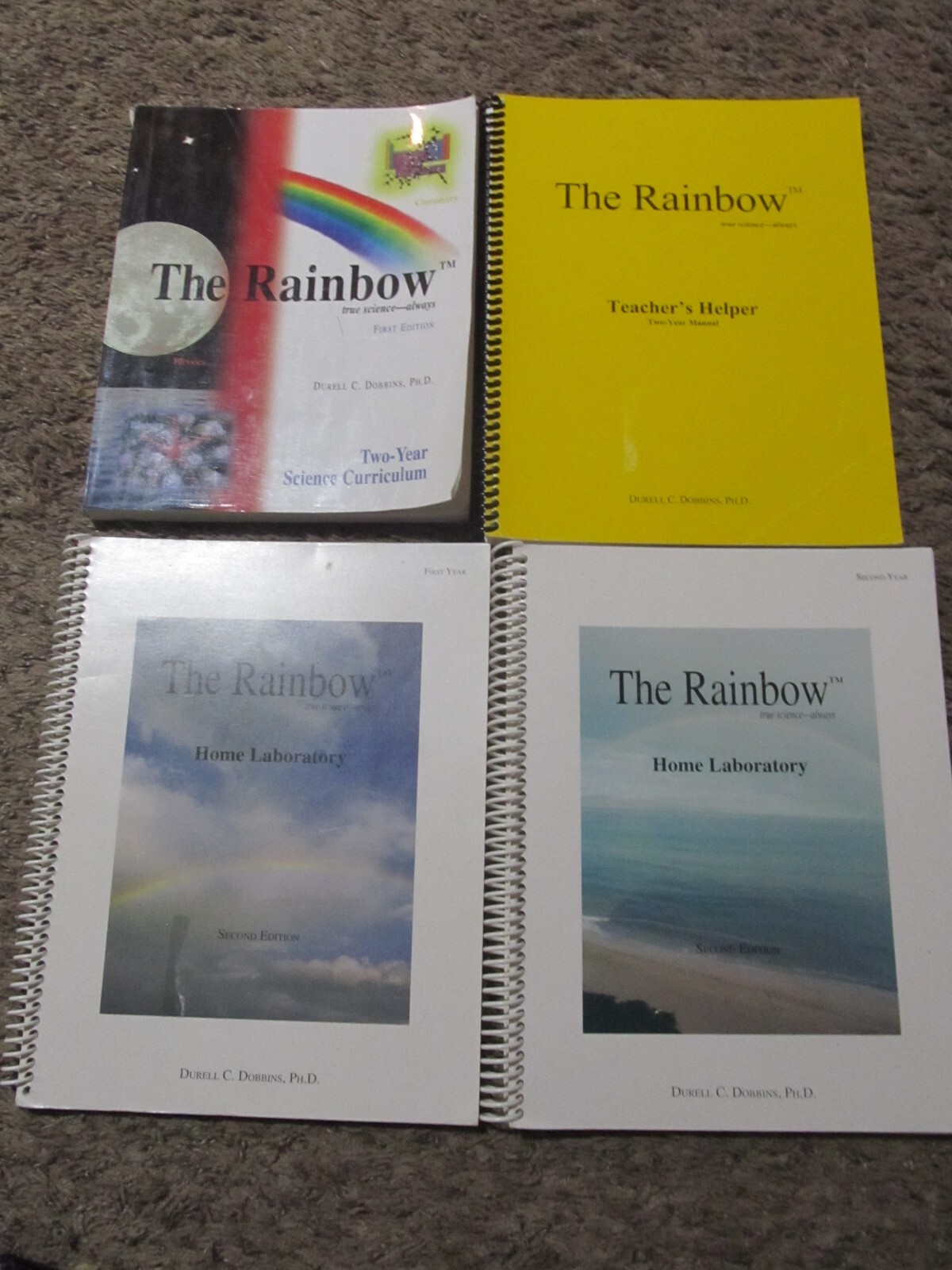 THE RAINBOW True Science Always Dobbins 2 Year Science Curriculum Middle School