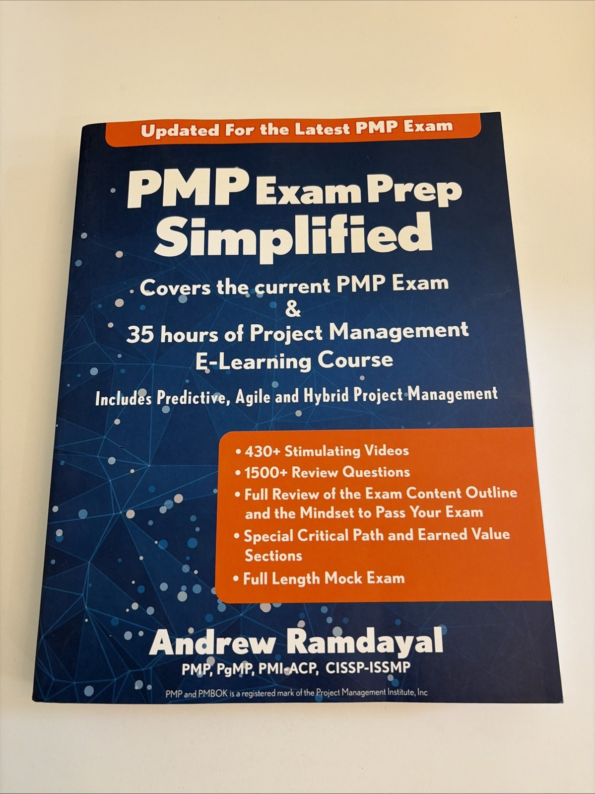 PMP Exam Prep Simplified: Covers the current PMP Exam Andrew Ramdayal Book