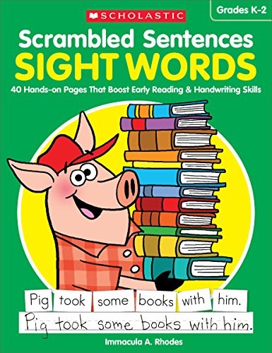 Scrambled Sentences: Sight Words: 4…, Rhodes, Immacul