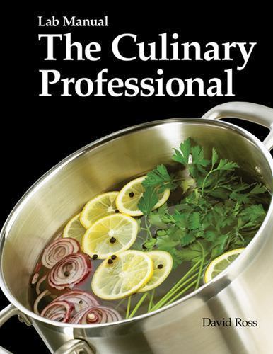 The Culinary Professional by David Ross (2009, Trade Paperback, Lab Manual)