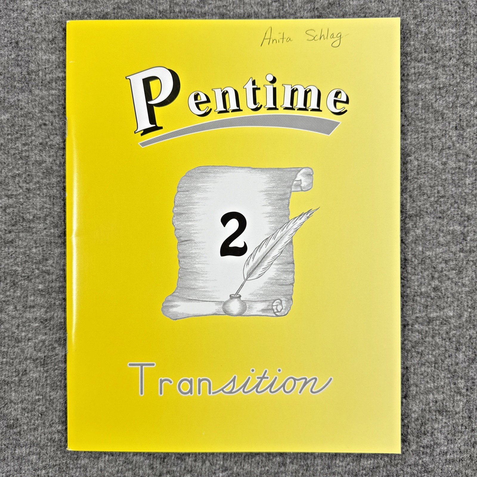 Pentime 2 Transition Student Workbook 2022 Ed Homeschool Handwriting Penmanship