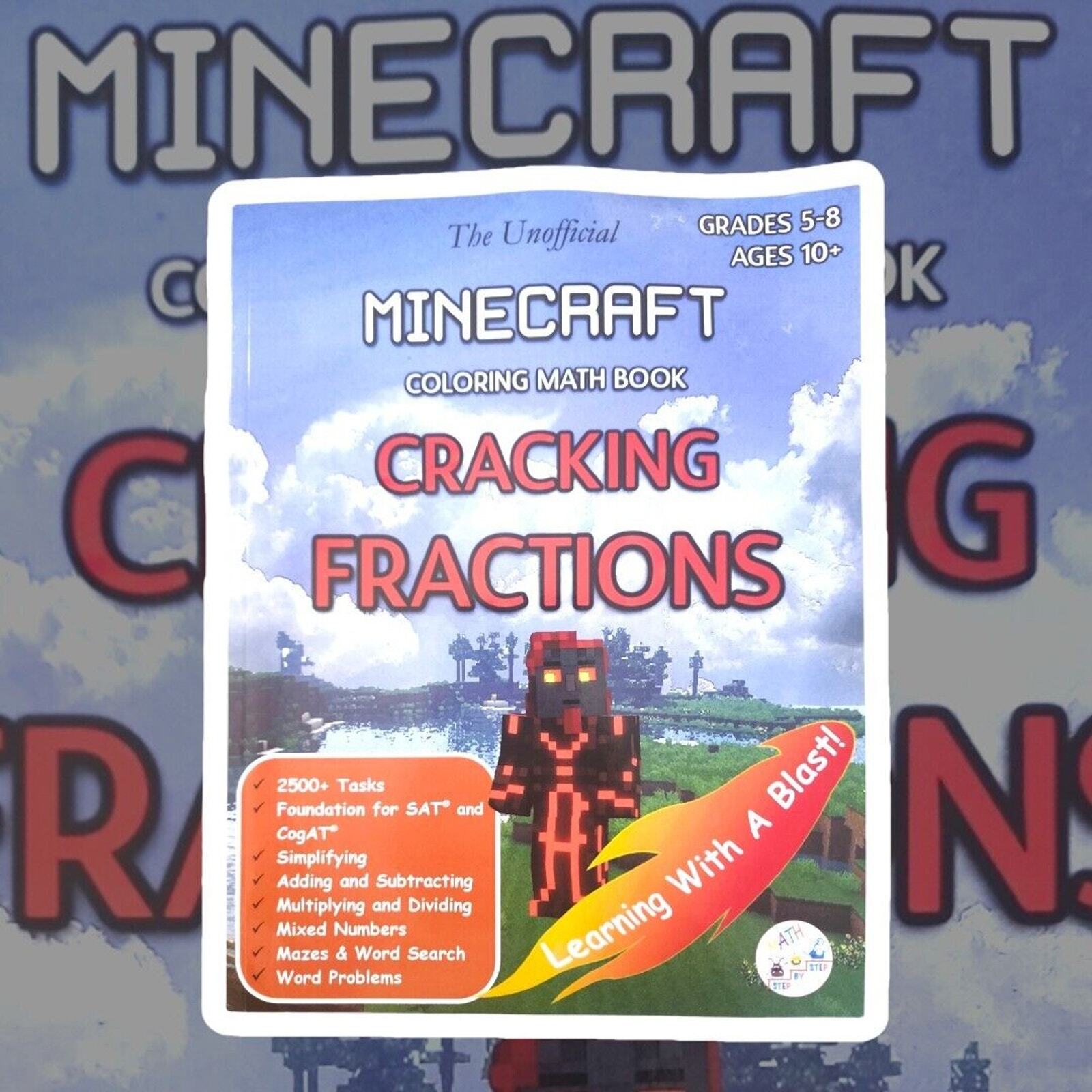 The Unofficial Minecraft Coloring Math Book Cracking Fractions Grades 5-8