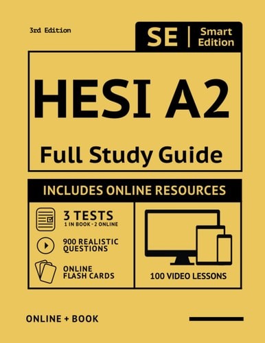 HESI A2 Full Study Guide 3rd Edition: Complete Subject Review, 3 Full Practice T