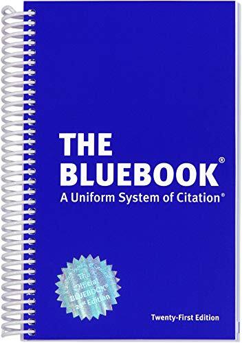 Bluebook – A Uniform System of Citation by Harvard & Columbia Law Review
