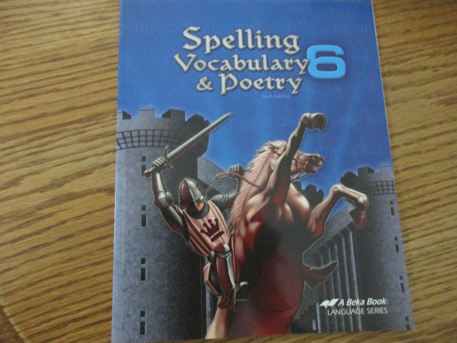 ABeka Spelling Vocabulary & Poetry 6 (6th ed) Student/Tests/Test Key