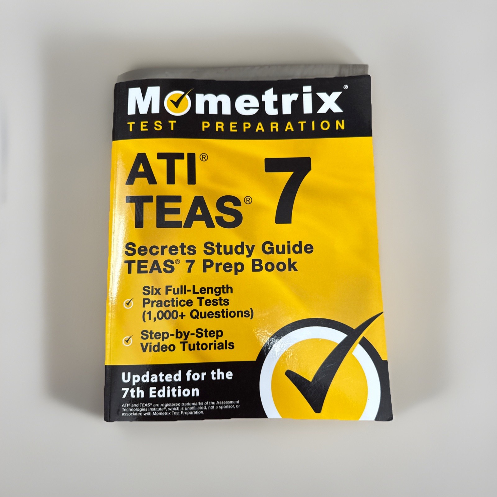 ATI TEAS Secrets Study Guide – TEAS 7 Prep Book, Six Full-Length Practice Tests