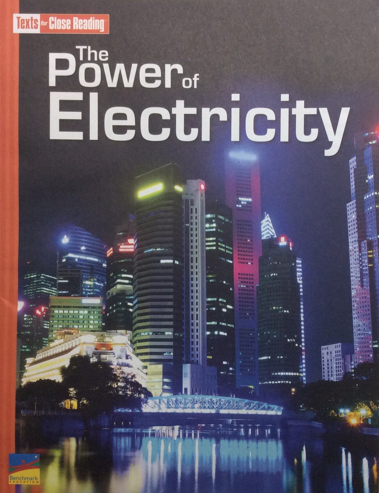 Texts For Close Reading – The Power of Electricity Grade 4 Unit 10