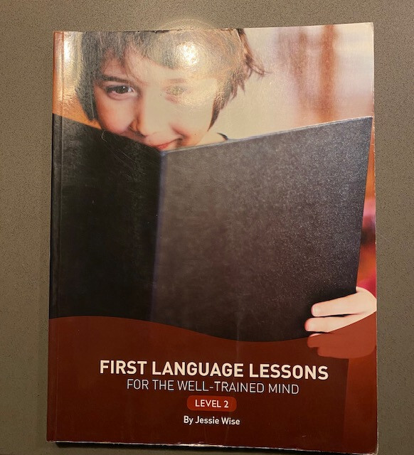 First Language Lessons for the Well-Trained Mind Level 2