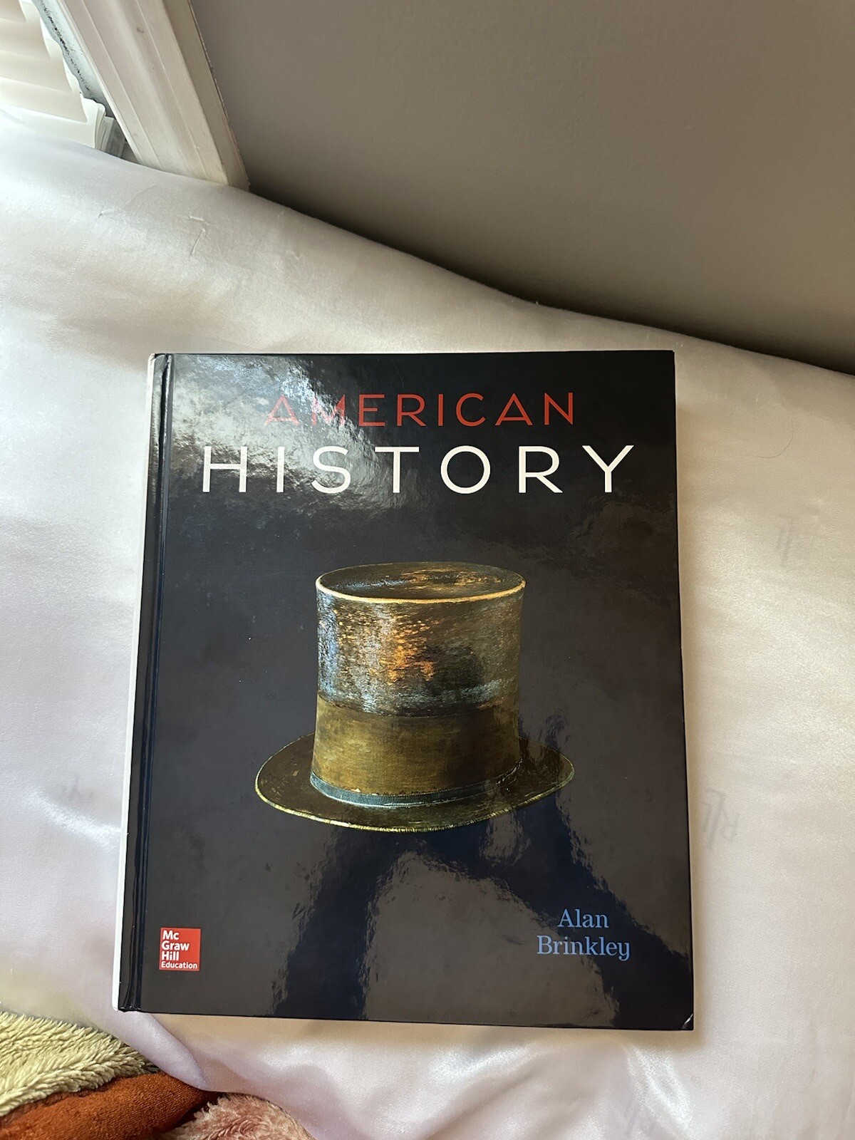 American History Textbook – Mc Graw Hill Education – Alan Brinkley (never used)