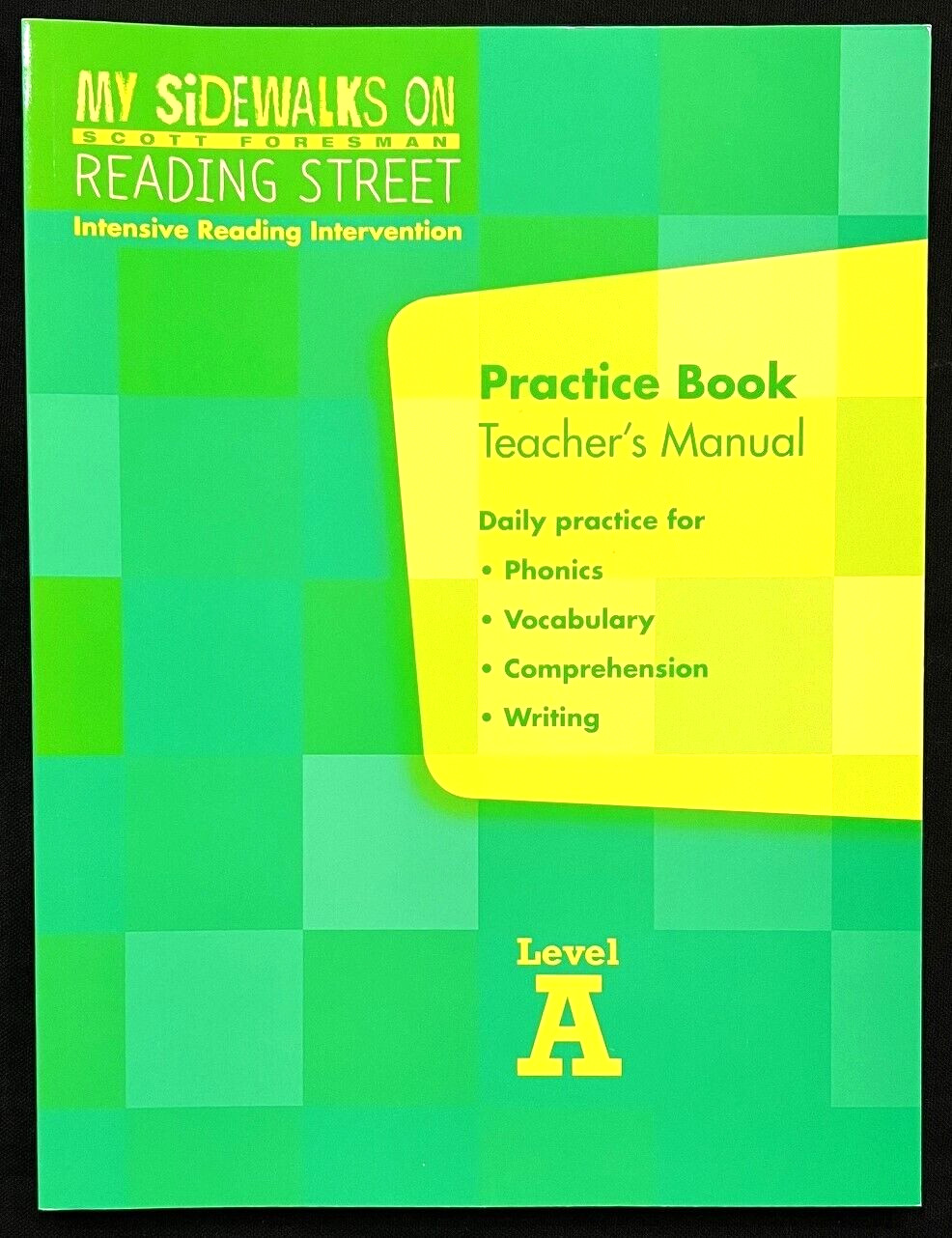 1st – My Sidewalks on Reading Street – PRACTICE BOOK (Level A) – TEACHER EDITION