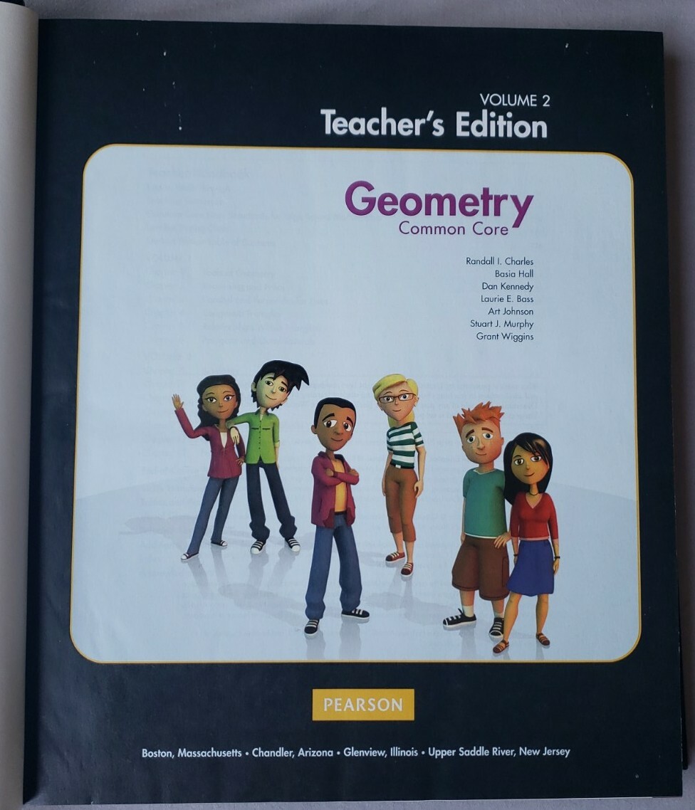 Pearson Geometry: Common Core, Vol. 2, Teacher’s Edition by Randall I. Charles