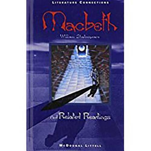 McDougal Littell Literature Connections: Macbeth Student Editon Grade – GOOD